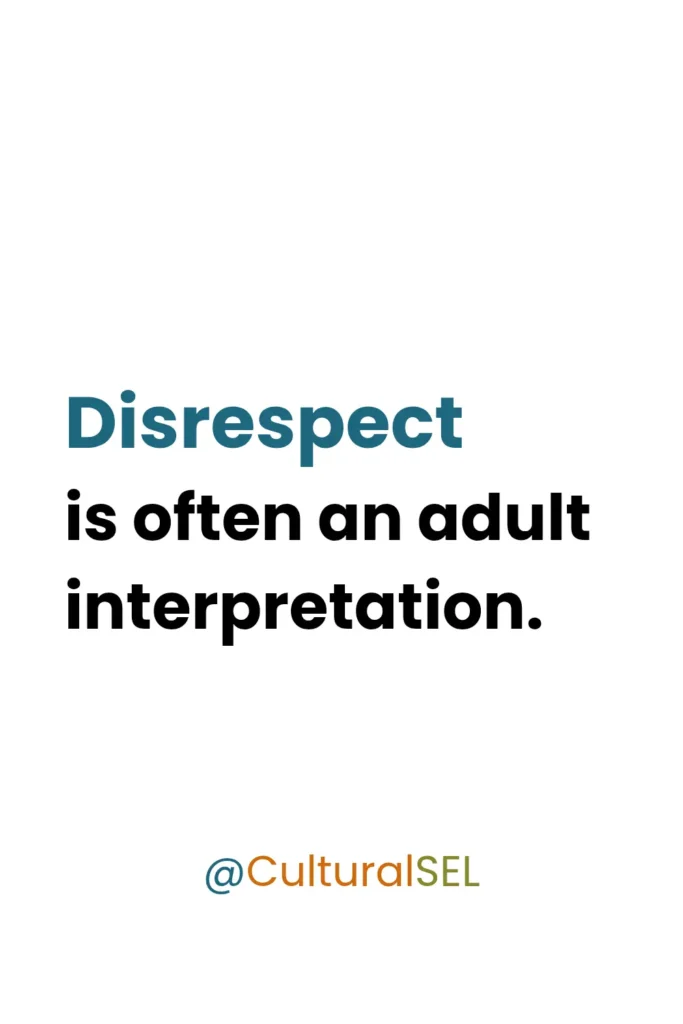 Children labeled disrespectful across cultures framework explaining adult interpretation of behavior in classrooms