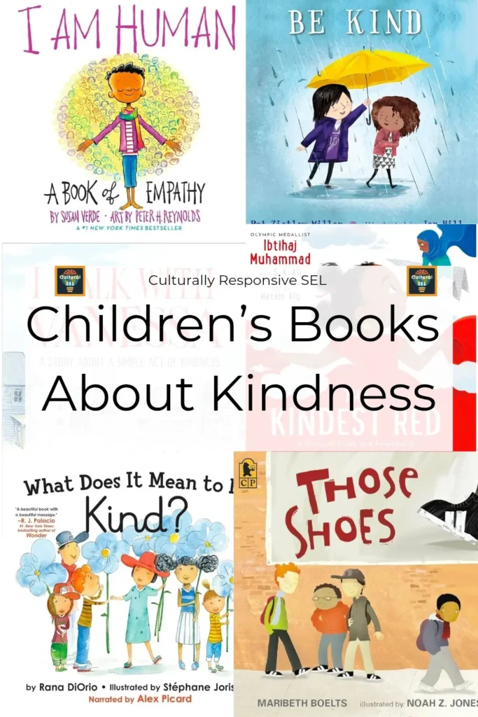 Collage of children’s books about kindness with centered culturally responsive SEL book list title overlay.