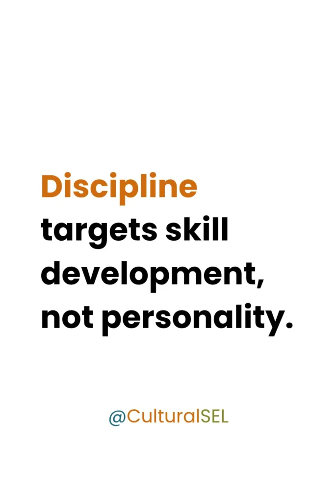 Culturally responsive classroom characteristics showing skill-based discipline instead of personality judgment