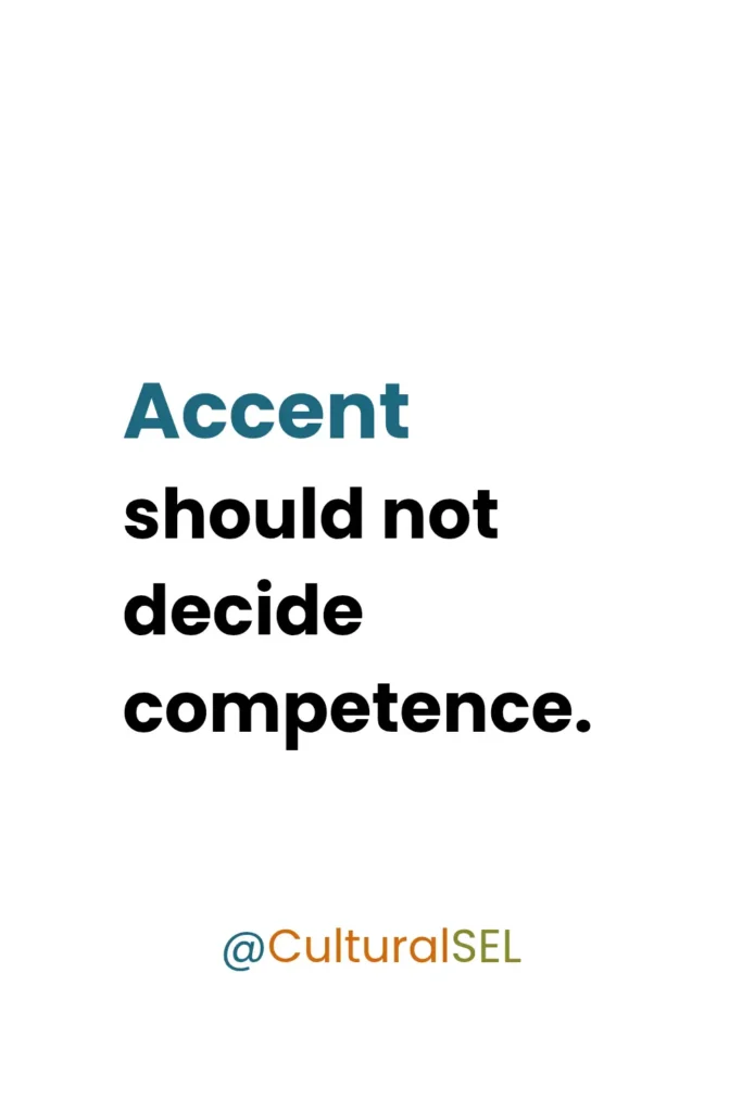 Language and SEL classroom graphic addressing accent bias and perceived competence