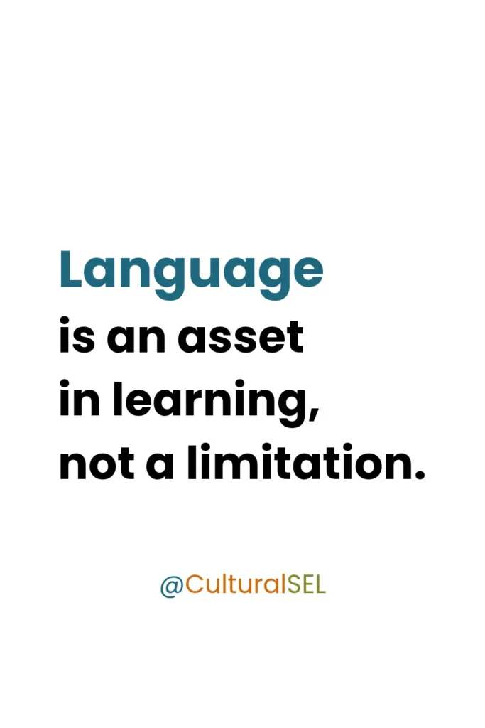 Multicultural SEL classroom visual highlighting language as an asset in student learning