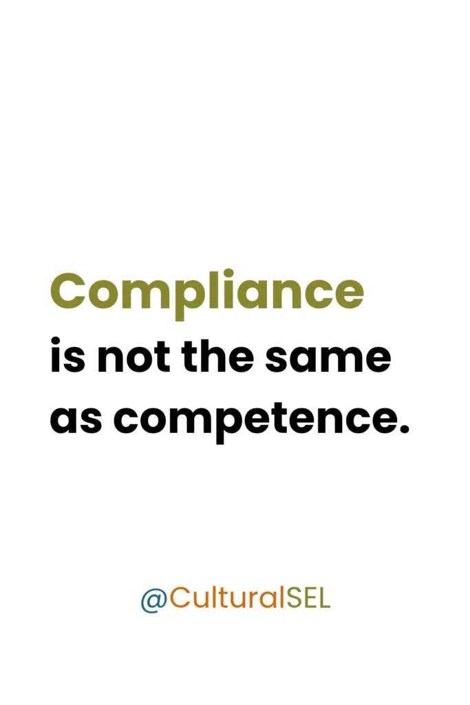 Skill vs style in social emotional learning framework explaining difference between compliance and competence in classrooms